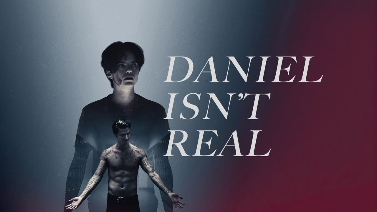 Daniel Isn't Real still 6