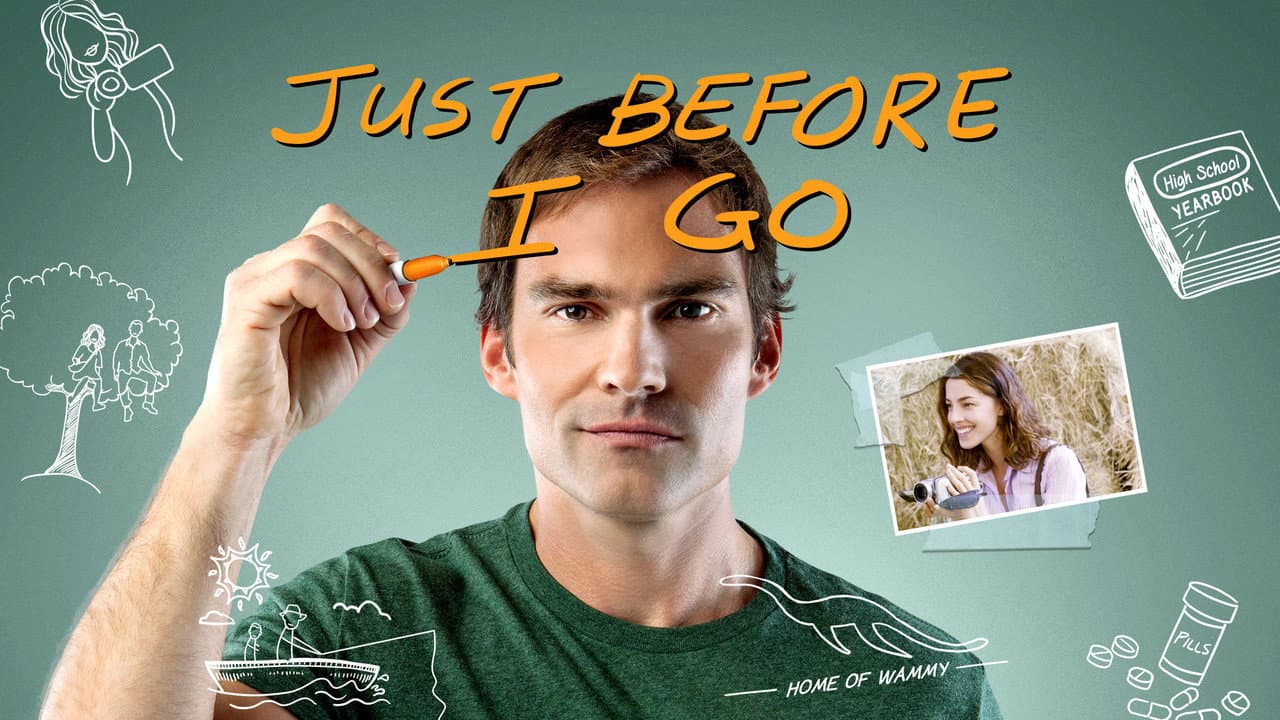 Just Before I Go still 7