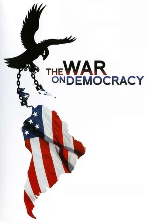 The War on Democracy still 1