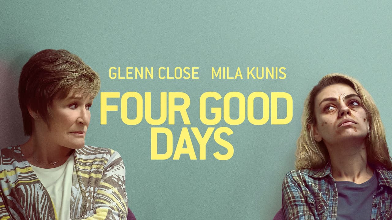 Four Good Days still 3