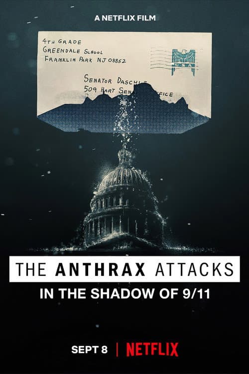The Anthrax Attacks: In the Shadow of 9/11 still 5